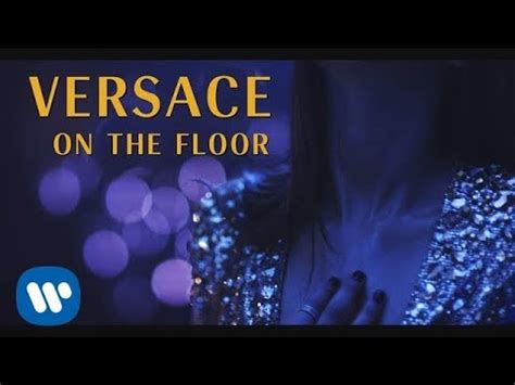 letra versace on the floor|versace on the floor meaning.